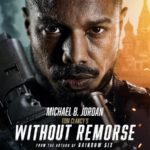 MOVIE SCREENING/Premiere: Without Remorse (THU 04.29.21)
